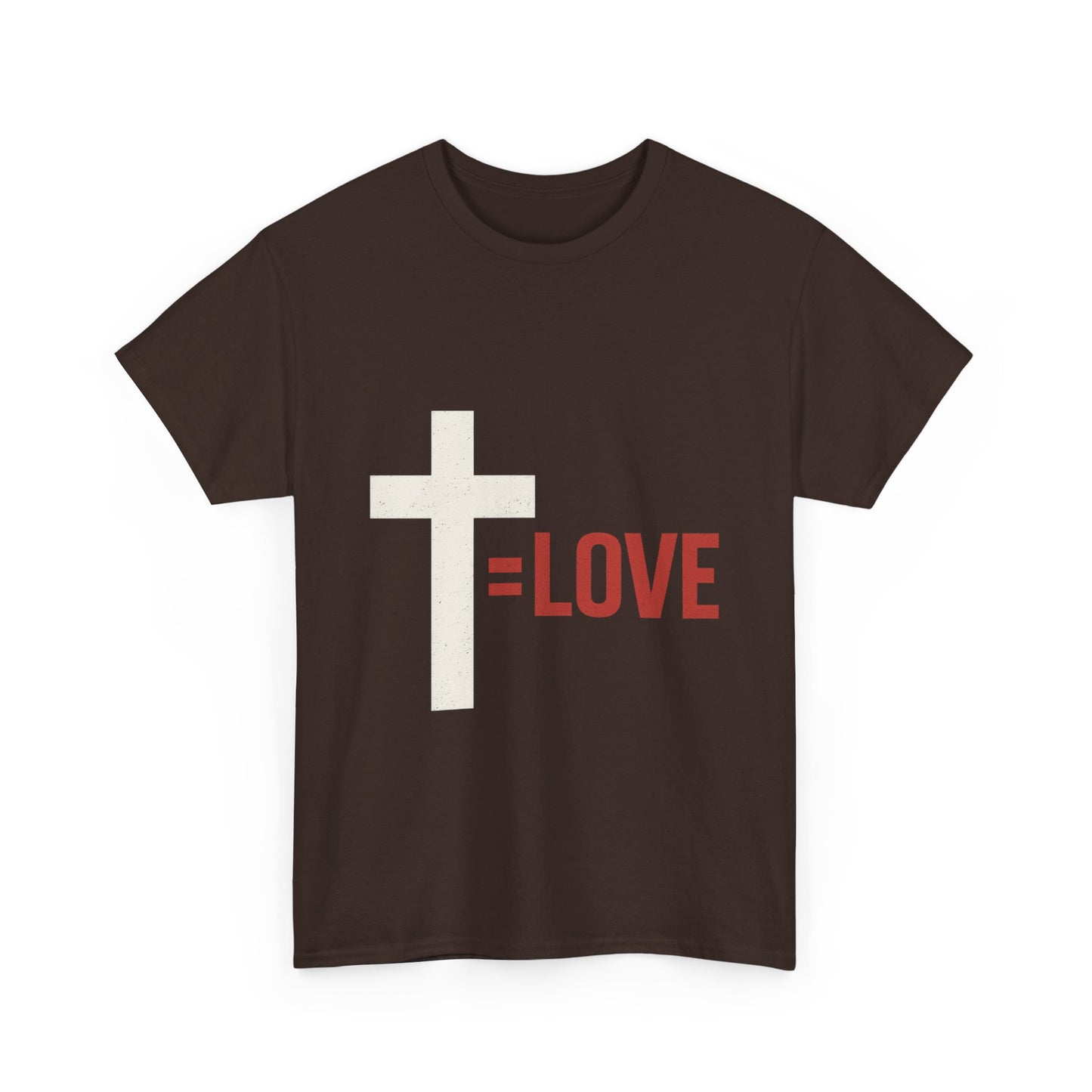 Cross Equals Love T-Shirt