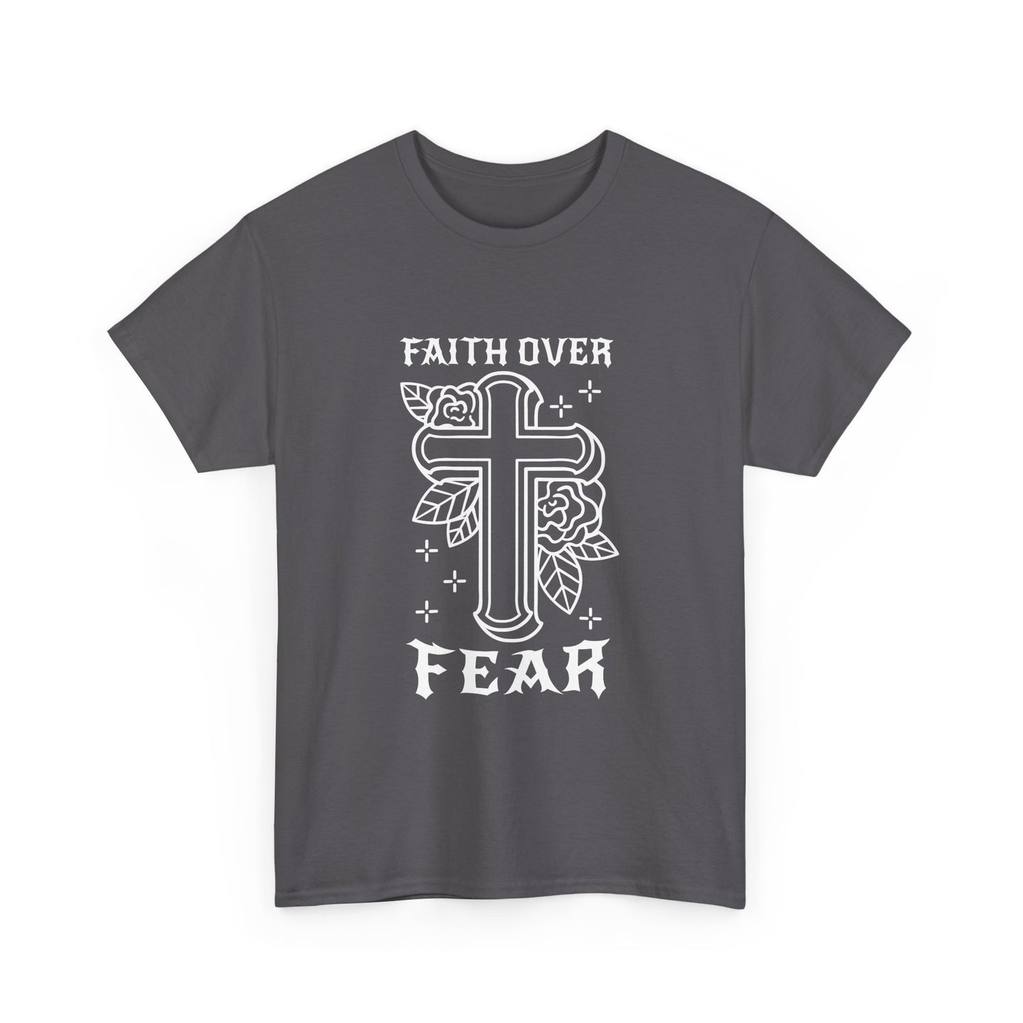 Faith Over Fear T-Shirt