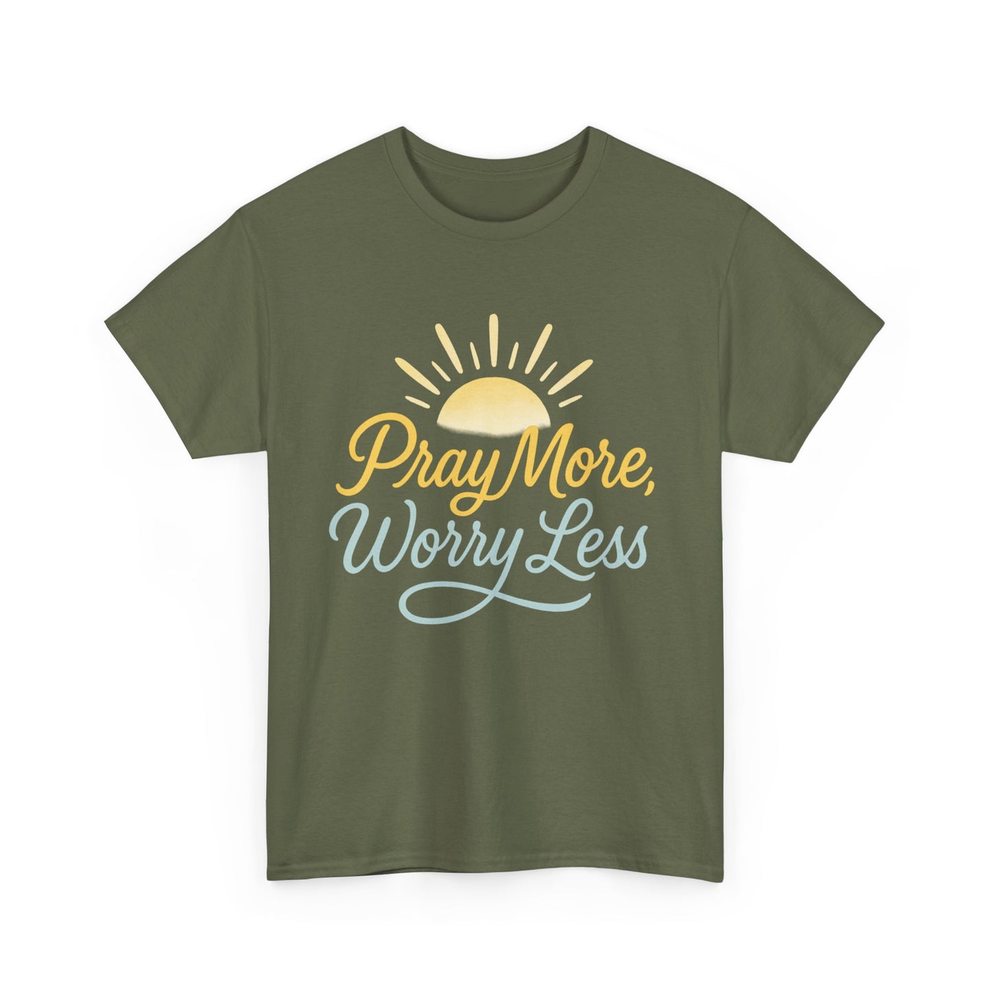 Pray More, Worry Less T-Shirt