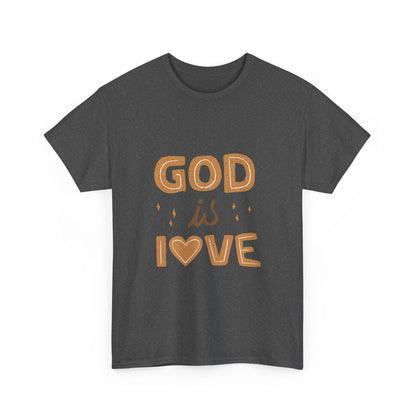 God is Love T-Shirt
