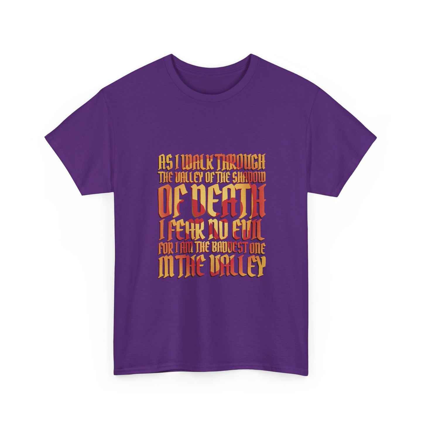 Valley of Death Quote T-Shirt
