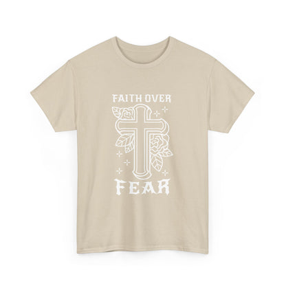 Faith Over Fear T-Shirt