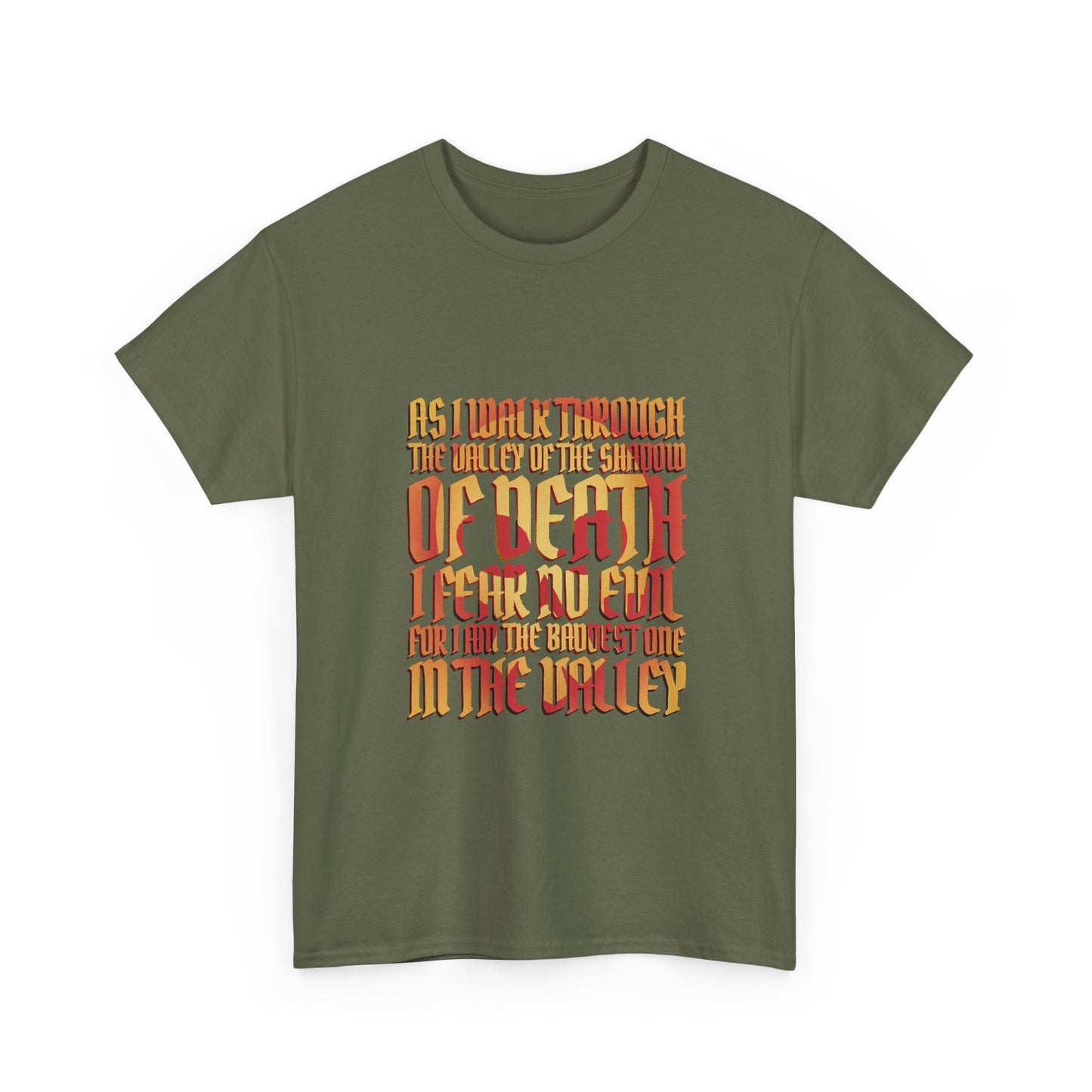 Valley of Death Quote T-Shirt