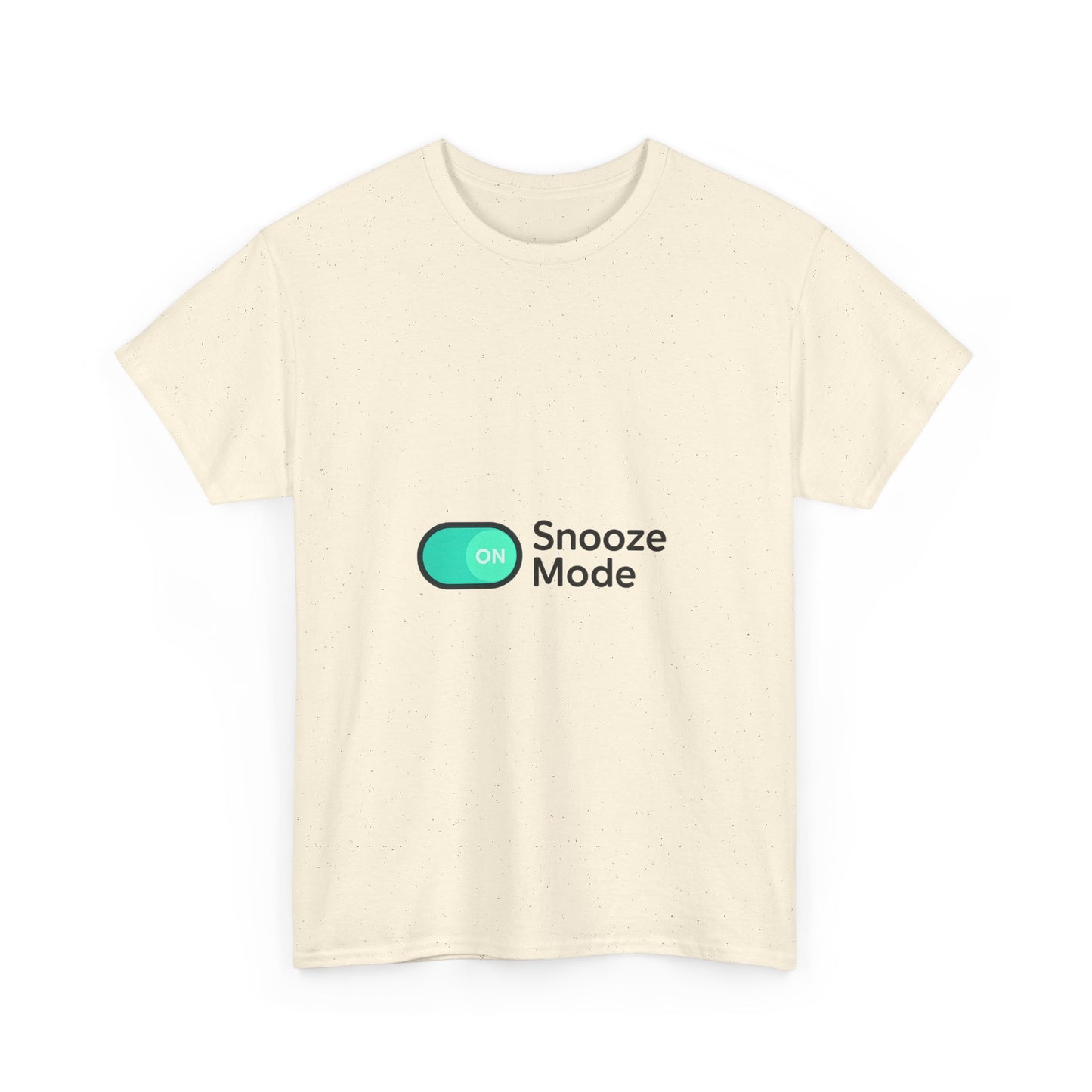 Snooze Mode On T-Shirt