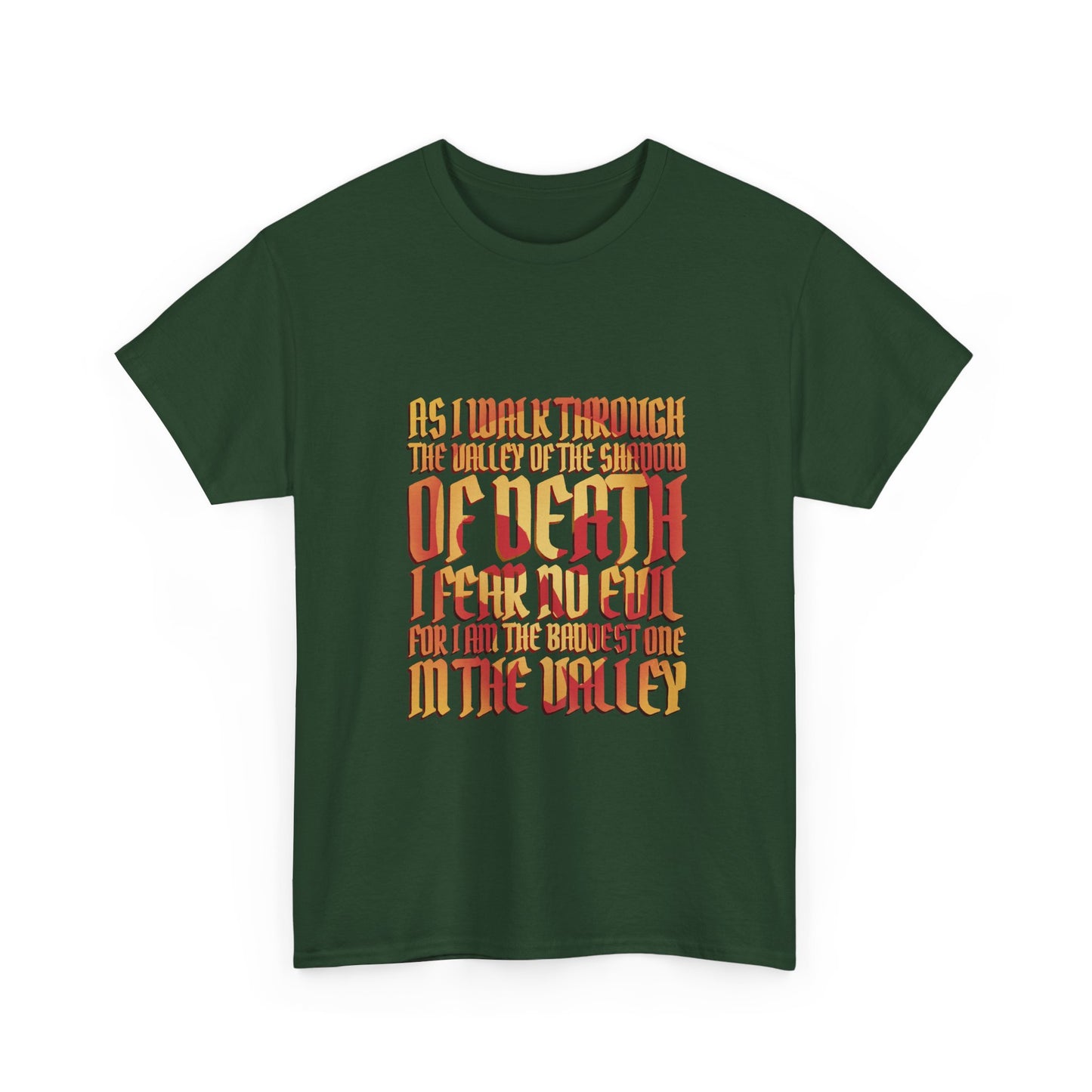 Valley of Death Quote T-Shirt