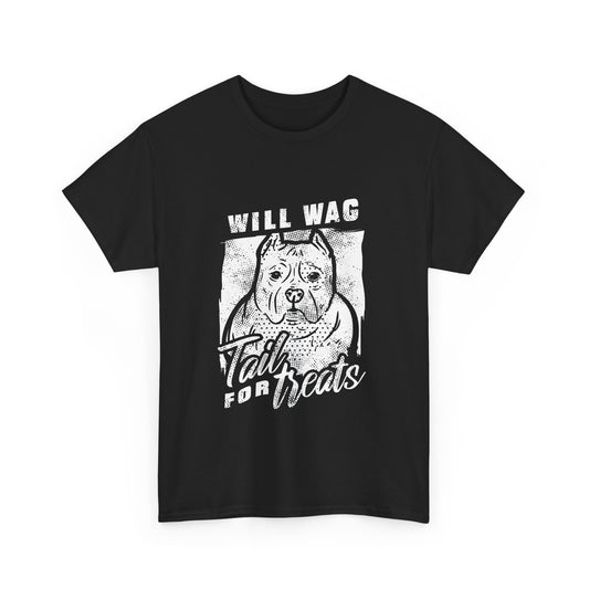 Will Wag for Treats, T-Shirt