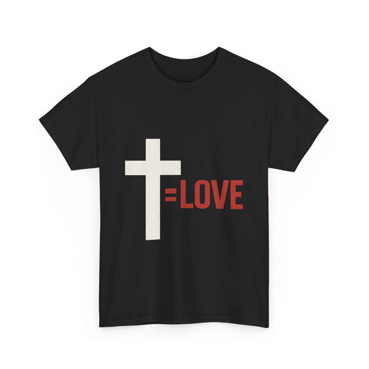 Cross Equals Love T-Shirt