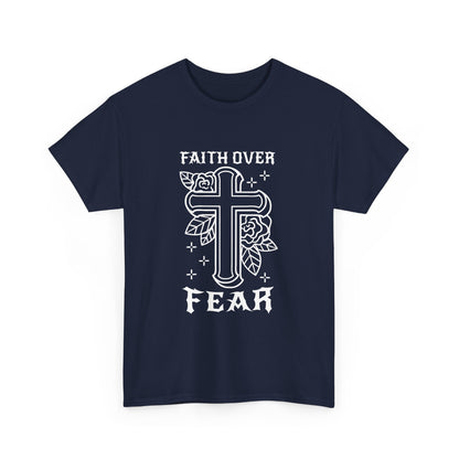 Faith Over Fear T-Shirt