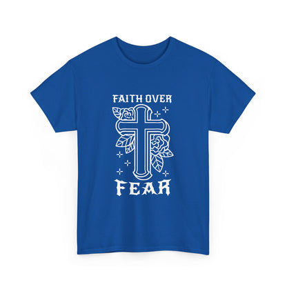 Faith Over Fear T-Shirt